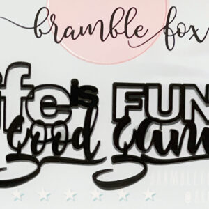 BRAMBLEFOX - ABBELLIMENTO LIFE IS GOOD